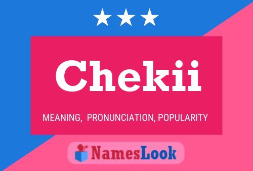 Chekii Name Poster