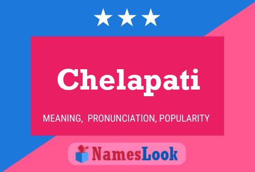 Chelapati Name Poster