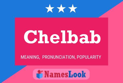 Chelbab Name Poster