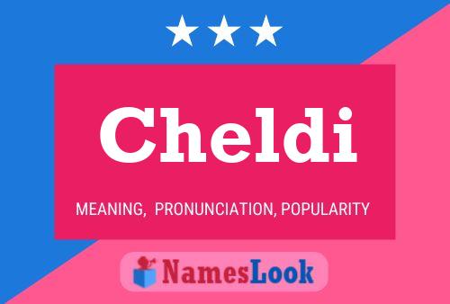 Cheldi Name Poster