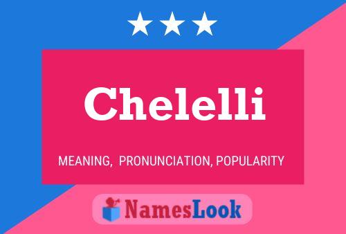 Chelelli Name Poster