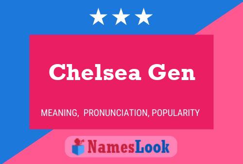 Chelsea Gen Name Poster