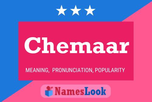 Chemaar Name Poster