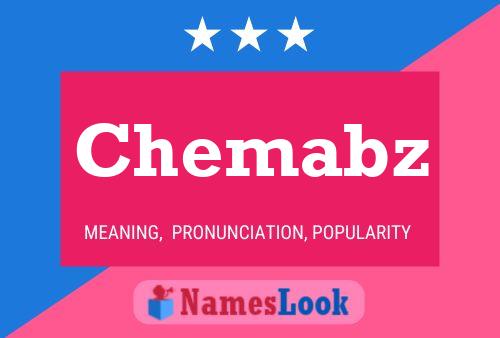 Chemabz Name Poster