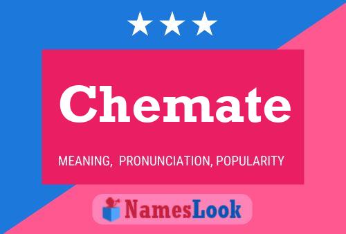 Chemate Name Poster