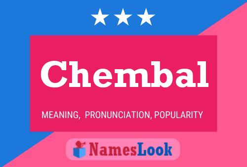 Chembal Name Poster