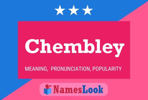 Chembley Name Poster