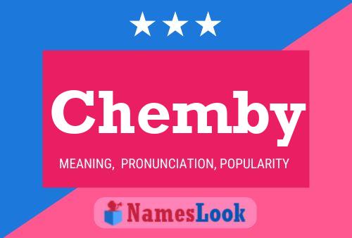 Chemby Name Poster