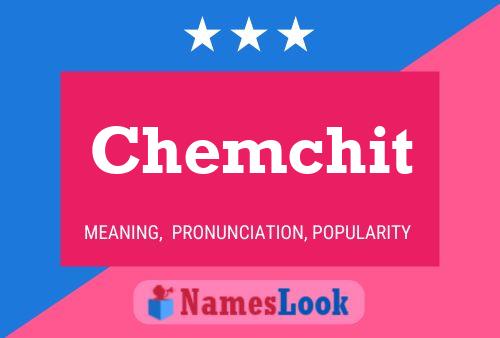 Chemchit Name Poster