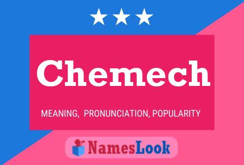 Chemech Name Poster