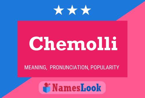 Chemolli Name Poster