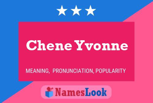 Chene Yvonne Name Poster