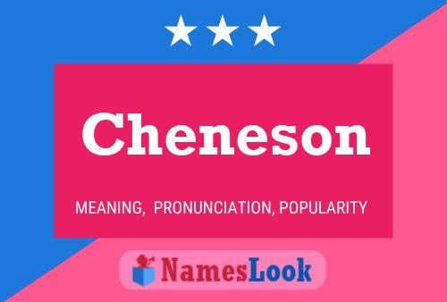 Cheneson Name Poster