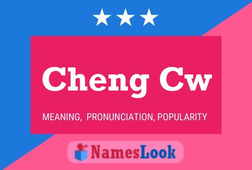 Cheng Cw Name Poster