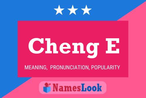 Cheng E Name Poster