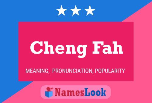 Cheng Fah Name Poster