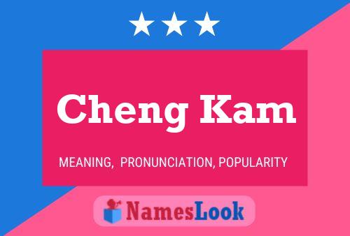 Cheng Kam Name Poster