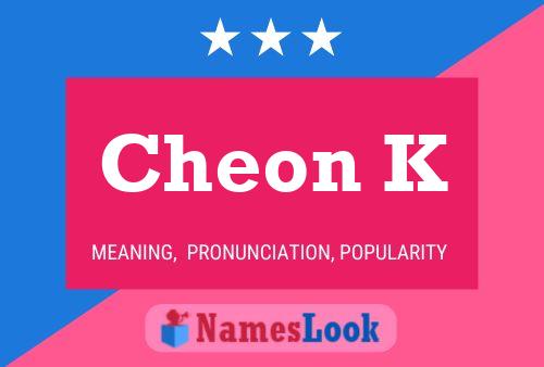 Cheon K Name Poster