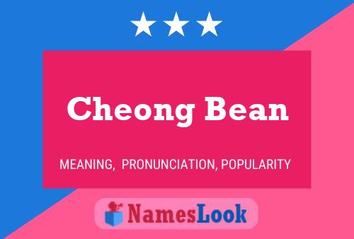 Cheong Bean Name Poster