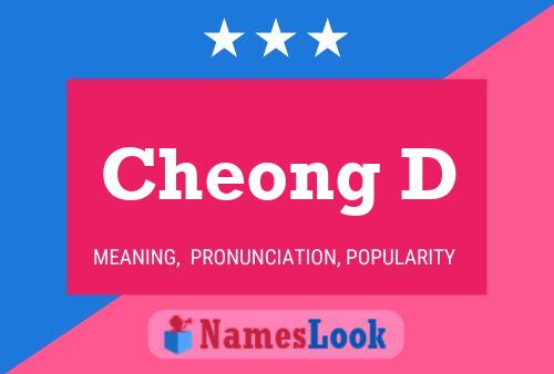 Cheong D Name Poster