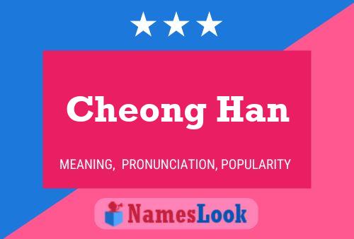 Cheong Han Name Poster