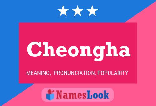 Cheongha Name Poster