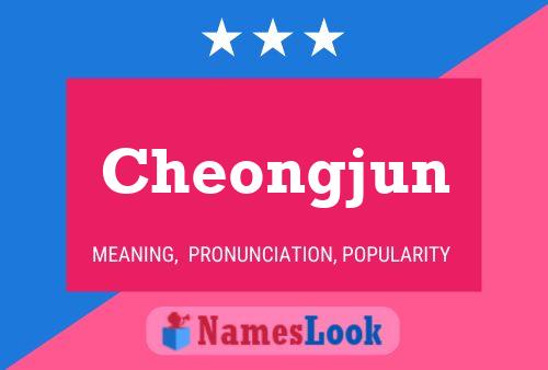 Cheongjun Name Poster