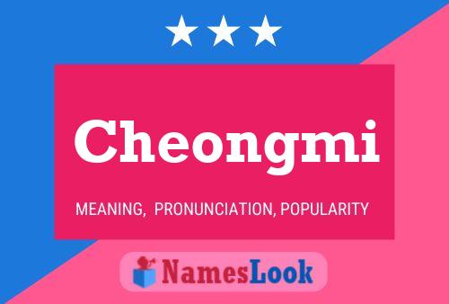 Cheongmi Name Poster