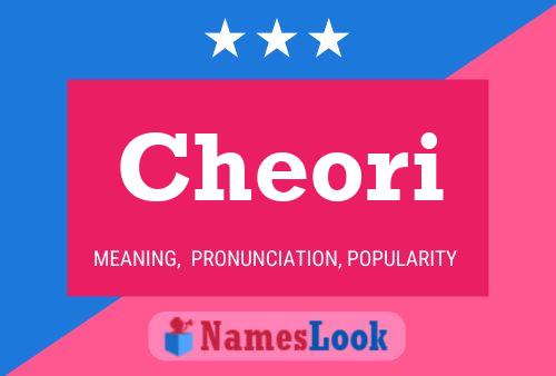 Cheori Name Poster