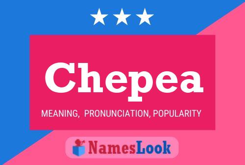 Chepea Name Poster