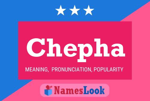 Chepha Name Poster