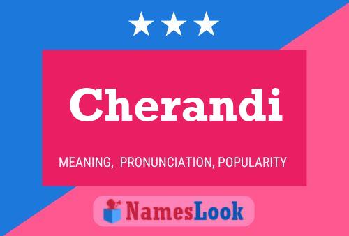 Cherandi Name Poster