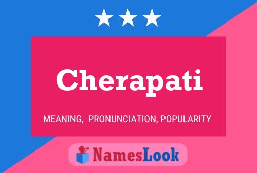 Cherapati Name Poster