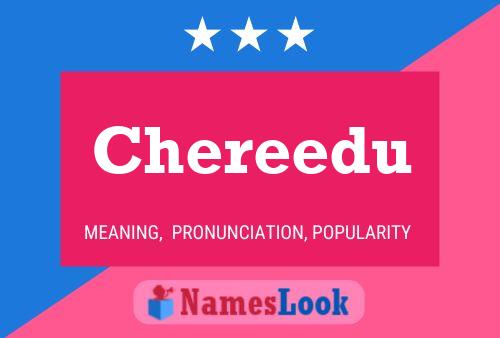 Chereedu Name Poster