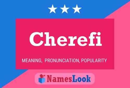 Cherefi Name Poster