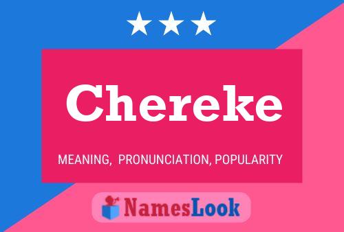 Chereke Name Poster