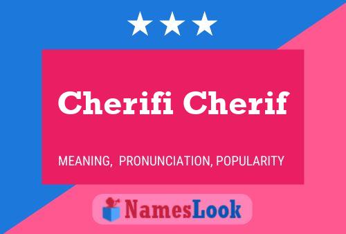 Cherifi Cherif Name Poster