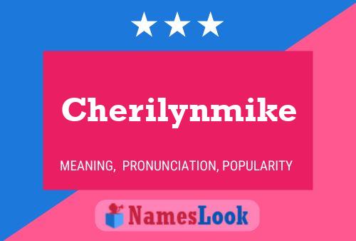 Cherilynmike Name Poster