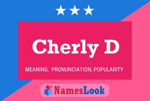 Cherly D Name Poster