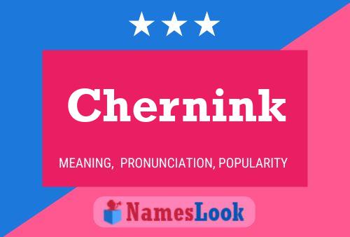 Chernink Name Poster