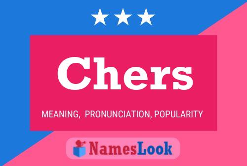 Chers Name Poster