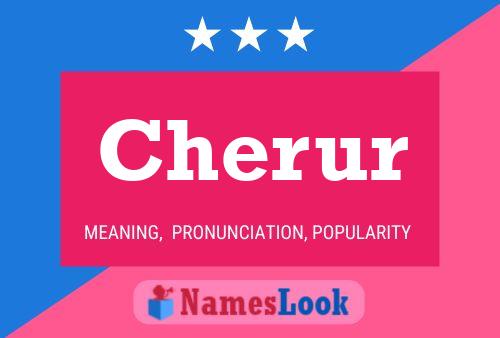 Cherur Name Poster