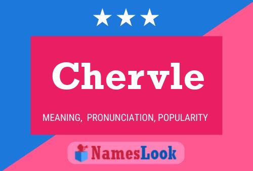 Chervle Name Poster