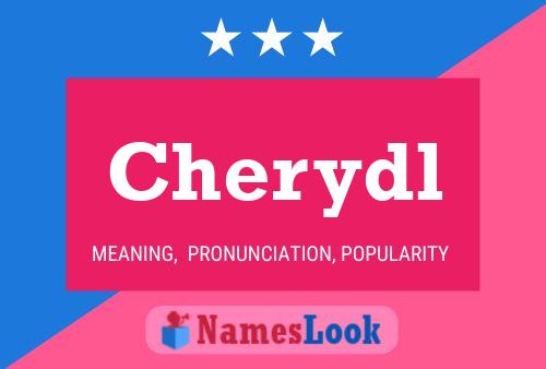 Cherydl Name Poster