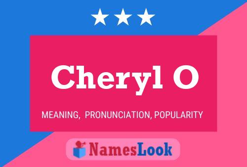 Cheryl O Name Poster