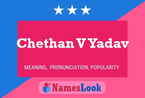 Chethan V Yadav Name Poster