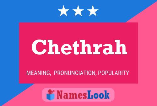 Chethrah Name Poster