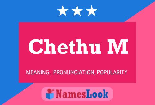 Chethu M Name Poster