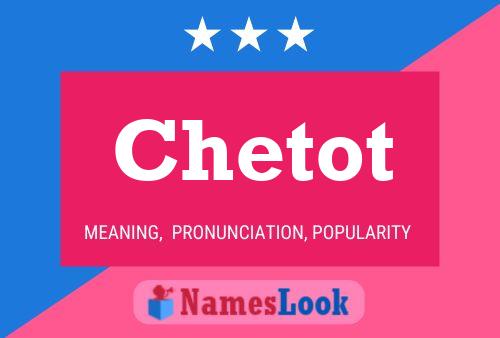 Chetot Name Poster