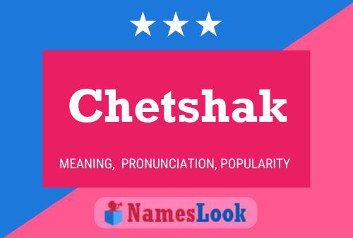 Chetshak Name Poster